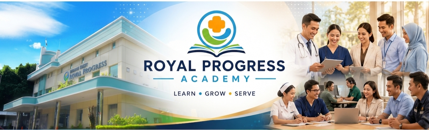 Selamat datang di Royal Progress Academy, tempat belajar kapan saja, di mana saja, untuk tumbuh bersama dan memberikan pelayanan terbaik bagi pasien.

Karena setiap pembelajaran yang kita lakukan hari ini akan menjadi kualitas pelayanan yang dirasakan pasien esok hari.
